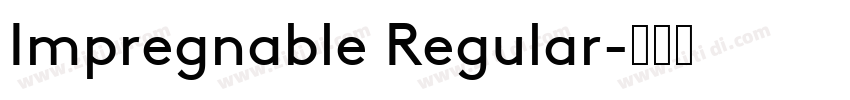 Impregnable Regular字体转换